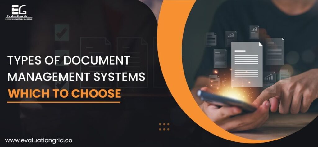 types of document management systems | Evaluation Grid