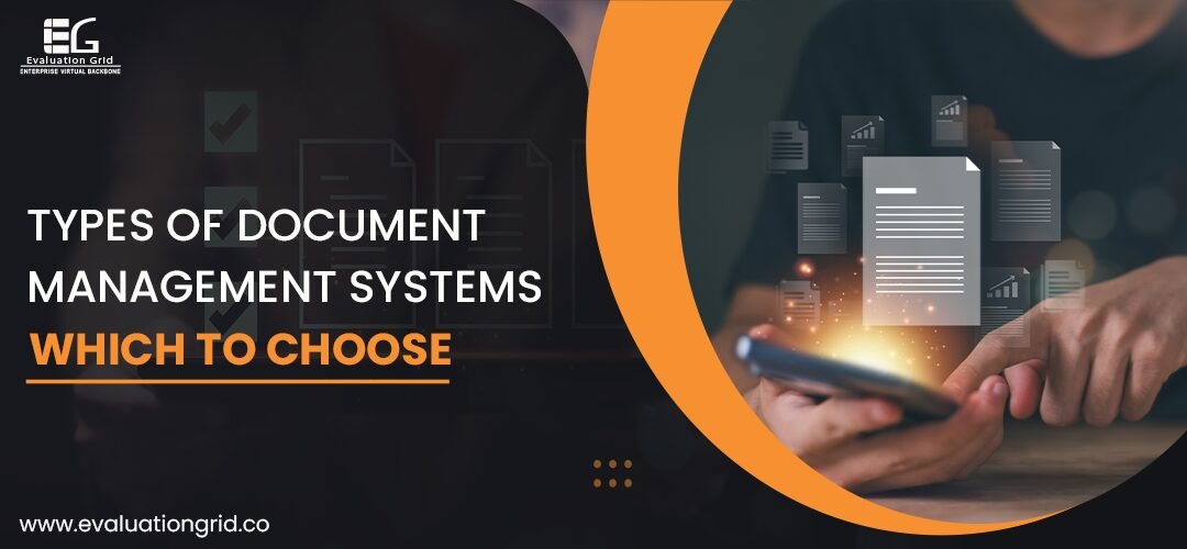 types of document management systems | Evaluation Grid